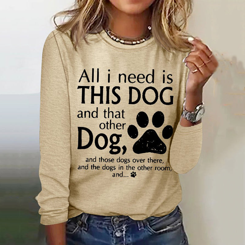 Comstylish All I Need Is This Dog And That Other Dog Simple Crew Neck Text Letters T-Shirt