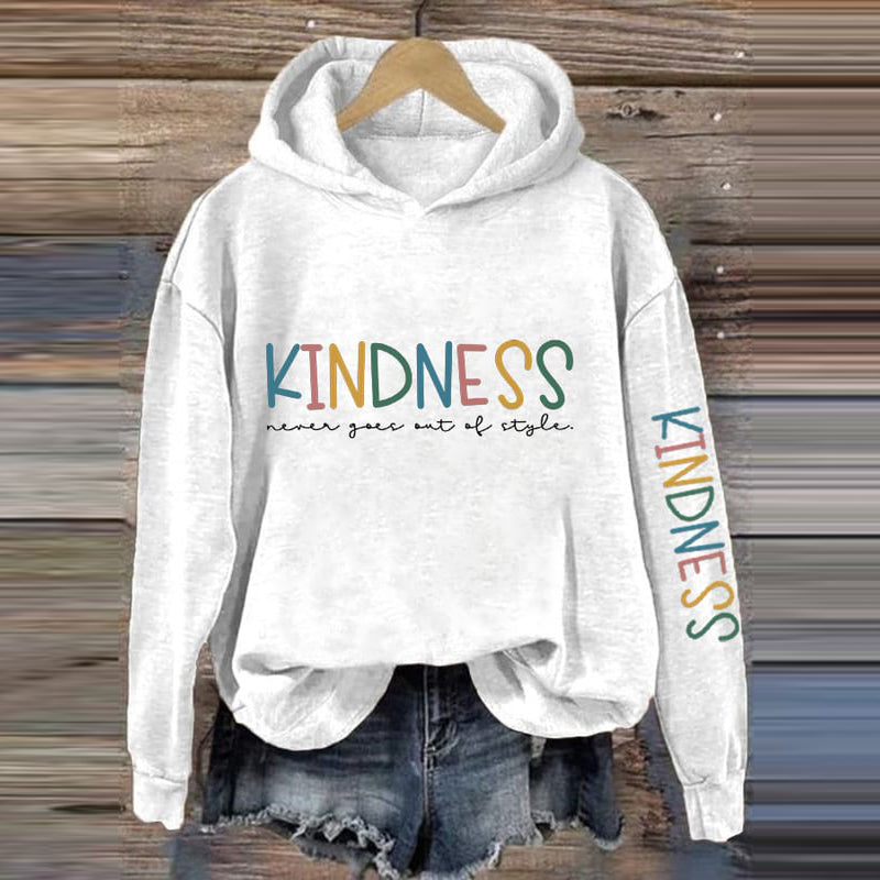Comstylish Women's Kindness Never Goes Out Of Style Printed Casual Hoodie
